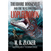 Theodore Roosevelt and the Hunt for the Liopleurodon