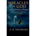 Miracles of God and the Power of Prayer