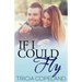 If I Could Fly