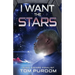 I Want the Stars