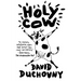 Holy Cow