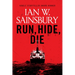 Run, Hide, Die