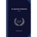Co-operative Production; Volume 1