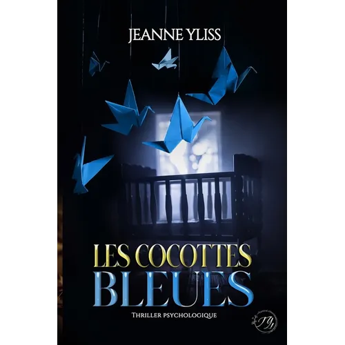 Les cocottes bleues
