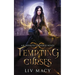 Tempting Curses: An Infinites Universe Novel