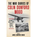 The War Diaries of Colin Dunford Wood, Volume 2: India, Egypt, China & Burma, 1941-44