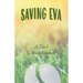 Saving Eva