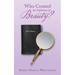 Who Created the Definition of Beauty?