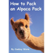 How to Pack an Alpaca Pack