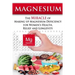 Magnesium: The Miracle of Making up Magnesium Deficiency for Women's Health, Relief and Longevity