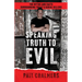 Speaking Truth To Evil: The Myths and Facts Surrounding Today's Serial Killers