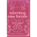 Inheriting Miss Fortune