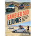 Gambler 500 Lejunds: Tales Collected from the World's Largest Trail Cleanup