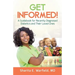 Get Informed!: A Guidebook for Recently Diagnosed Diabetics and Their Loved Ones