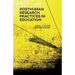 Posthuman Research Practices in Education