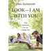 Look--I Am with You: Daily Devotions for the College Year