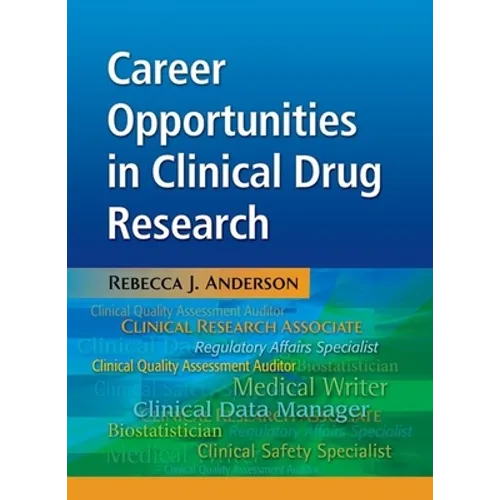 Career Opportunities in Clinical Drug Research