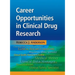 Career Opportunities in Clinical Drug Research