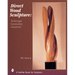 Direct Wood Sculpture: Technique - Innovation - Creativity