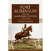 Fort Robinson and the American Century, 1900-1948