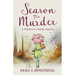 Season for Murder: Poisoning in the Quirky Cotswold British Village sets the scene for more Light Hearted Murder Mystery