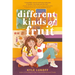 Different Kinds of Fruit