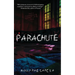 Parachute: A Horror Novella