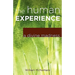 The Human Experience: A Divine Madness