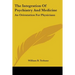 The Integration of Psychiatry and Medicine: An Orientation for Physicians