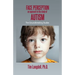 Face Perception: An Approach to the Study of Autism