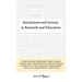 Interactions and Screens in Research and Education