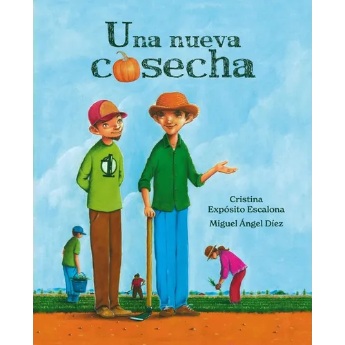 Una Nueva Cosecha (a New Harvest)