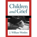 Children and Grief: When a Parent Dies