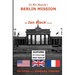 On Her Majesty's Berlin Mission: An Ian Black Novel