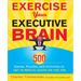 Exercise Your Executive Brain
