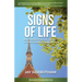 Signs of Life: Nurturing Spiritual Growth in Your Church: Expanded Second Edition