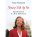 Thinking With My Pen: Speeches from a Life in Diplomacy