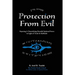 Protection From Evil: Exposing & Neutralizing Harmful Spiritual Forces in Light of Torah & Kabbalah