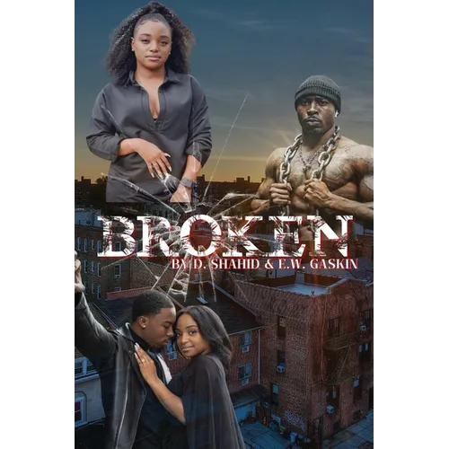 Broken: Lie's Deception & Love