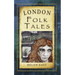 London Folk Tales