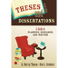 Theses and Dissertations: A Guide to Planning, Research, and Writing