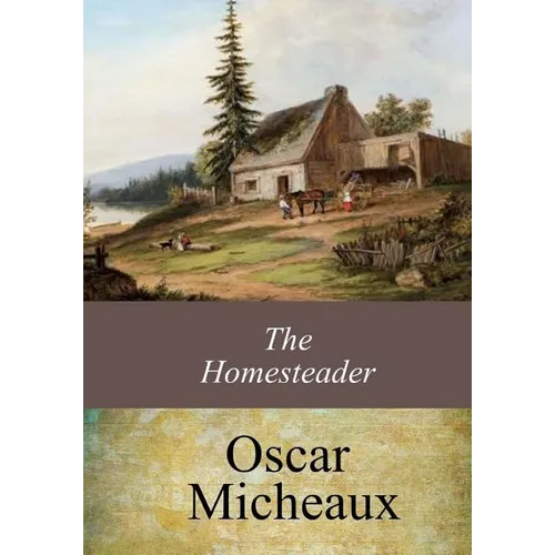 The Homesteader
