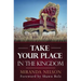 Take Your Place in the Kingdom