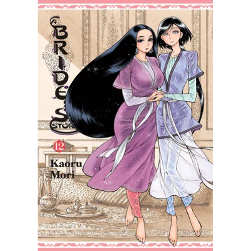 A Bride's Story, Vol. 12