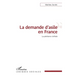 La demande d'asile en France: La pénitence civilisée