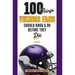 100 Things Vikings Fans Should Know and Do Before They Die