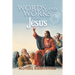 Words and Works of Jesus