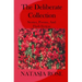 The Deliberate Collection: Short Stories, Poems and Flash Fiction