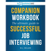 SoaringME COMPANION WORKBOOK The Ultimate Guide to Successful Job Interviewing