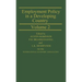 Employment Policy in a Developing Country: A Case-Study of India